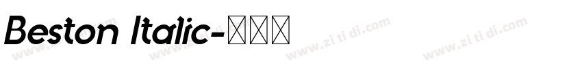 Beston Italic字体转换 Beston Italic字体转换